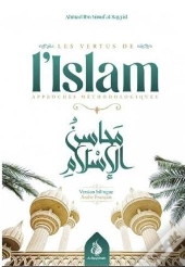 Les Vertus De L'Islam : Approches Méthodologiques