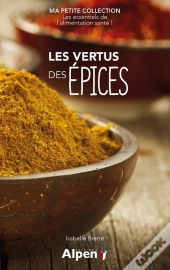 Les Vertus Des Epices