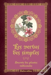 Les Vertus Des Simples