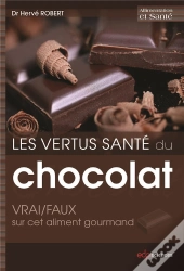 Les Vertus Santé Du Chocolat