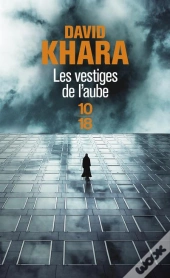 Les Vestiges De L'Aube