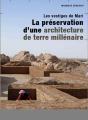 Les Vestiges De Mari ; La Préservation D'Une Architecture Millénaire En Terre - Preview