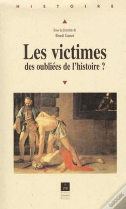 Capa do artigo Les Victimes, Des Oubliées De L'Histoire ?