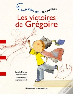 Capa do artigo Les Victoires De Gregoire - La Dysphasie