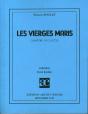 Les Vierges Maris - Preview