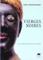 Les Vierges Noires - Preview