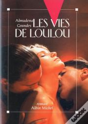 Les Vies De Loulou