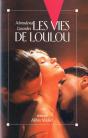 Les Vies De Loulou - Preview