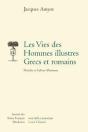 Les Vies Des Hommes Illustres Grecs Et Romains ; Périclès Et Fabius Maximus - Preview