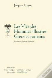 Capa do artigo Les Vies Des Hommes Illustres Grecs Et Romains ; Périclès Et Fabius Maximus