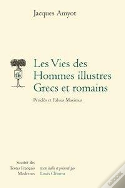 Capa do artigo Les Vies Des Hommes Illustres Grecs Et Romains ; Périclès Et Fabius Maximus