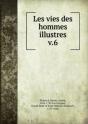 Les Vies Des Hommes Illustres Tome 6 - Preview