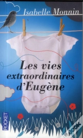 Les Vies Extraordinaires D'Eugène