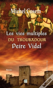Capa do artigo Les Vies Multiples Du Troubadour Peire Vidal