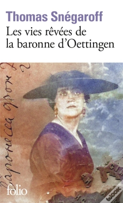 Capa do artigo Les Vies Rêvées De La Baronne D'Oettingen