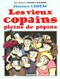 Les Vieux Copains Pleins De Pepins - Preview