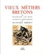 Les Vieux Metiers Bretons - Preview