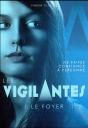 Les Vigilantes, Tome 1 : Le Foyer - Preview