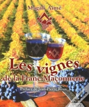 Capa do artigo Les Vignes De La Franc-Maçonnerie