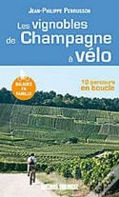 Les Vignobles De Champagne À Vélo