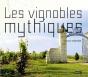 Les Vignobles Mythiques - Preview