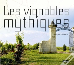 Capa do artigo Les Vignobles Mythiques