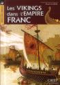 Les Vikings Dans L'Empire Franc - Preview