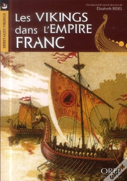 Capa do artigo Les Vikings Dans L'Empire Franc
