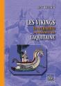 Les Vikings : De La Charente À L'Assaut De L'Aquitaine - Preview