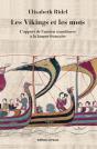 Les Vikings Et Les Mots ; L'Apport De L'Ancien Scandinave À La Langue Française - Preview