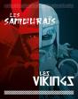 Les Vikings ; Les Samouraïs - Preview