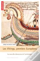 Les Vikings, Premiers Européens