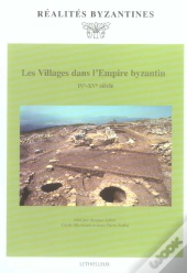 Les Villages Dans L'Empire Byzantin