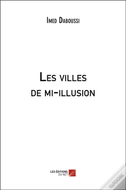 Capa do artigo Les Villes De Mi-Illusion