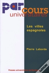 Les Villes Espagnoles
