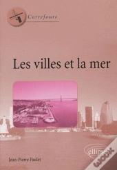 Les Villes Et La Mer