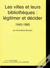 Les Villes Et Leurs Bibliotheq