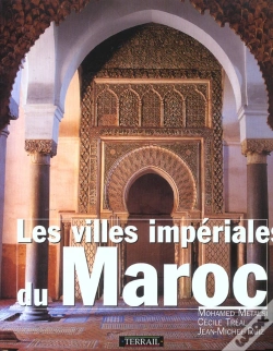Capa do artigo Les Villes Imperiales Du Maroc