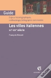 Les Villes Italiennes, Xiie-Xive Siècle