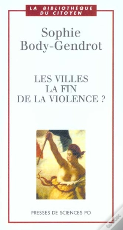 Capa do artigo Les Villes ; La Fin De La Violence