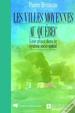 Capa do artigo Les Villes Moyennes Au Québec ; Leur Place Dans Le Système Socio-Spatial