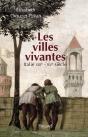 Les Villes Vivantes ; Italie Xiii-Xv Siècle - Preview