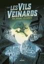 Les Vils Veinards, Tome 01 - Preview