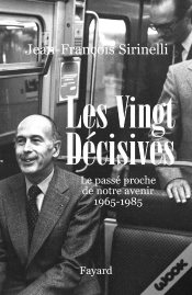 Capa do artigo Les Vingt Decisives ; Le Passé Proche De Notre Avenir, 1965-1985