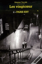 Capa do artigo Les Vingtcoeur : 2. Paris Est