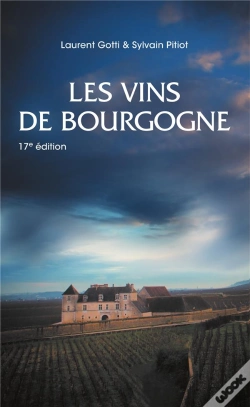 Capa do artigo Les Vins De Bourgogne (17e Édition)