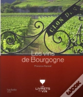 Les Vins De Bourgogne
