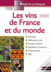 Les Vins De France Et Du Monde