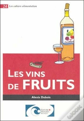 Les Vins De Fruits