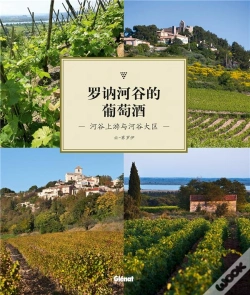 Capa do artigo Les Vins Du Rhône ; Côtes Et Vallée